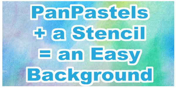 pan-pastel-stencil-carolyn-dube-2-600-3