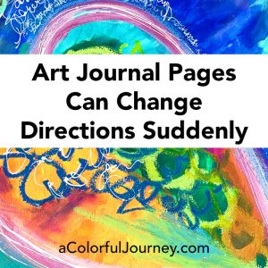Art Journal Pages Can Change Directions Suddenly thumbnail